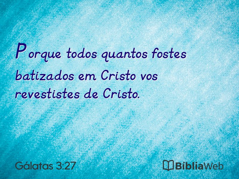 Gálatas 3:27 em imagem para compartilhar