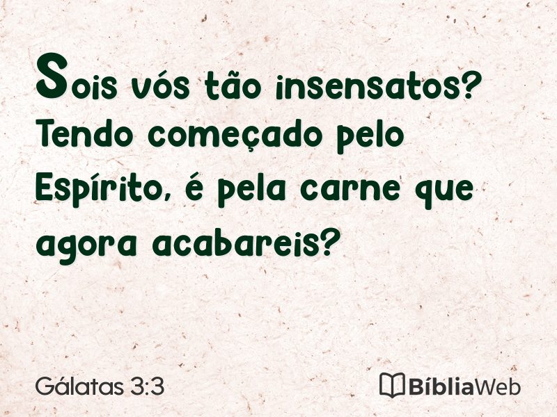 Gálatas 3:3 em imagem para compartilhar