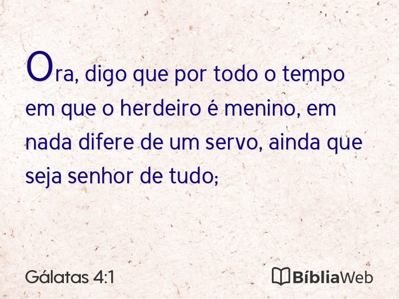 Gálatas 4:1 em imagem para compartilhar