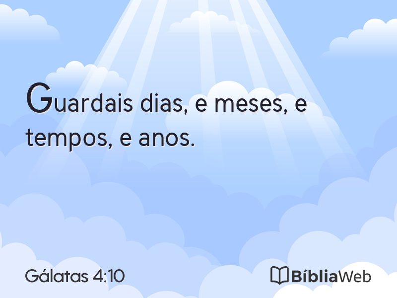 Gálatas 4:10 em imagem para compartilhar