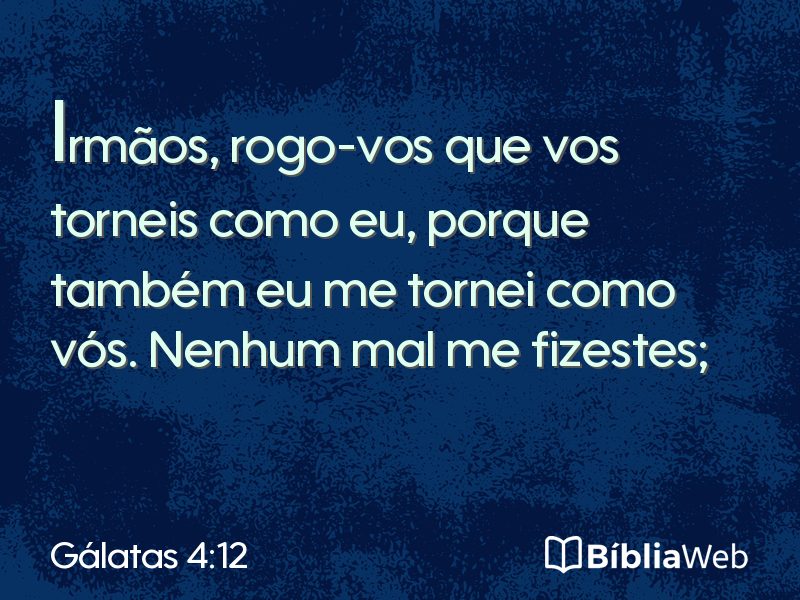 Gálatas 4:12 em imagem para compartilhar