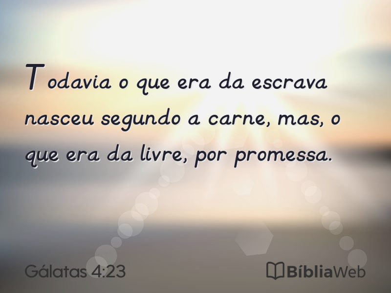 Gálatas 4:23 em imagem para compartilhar