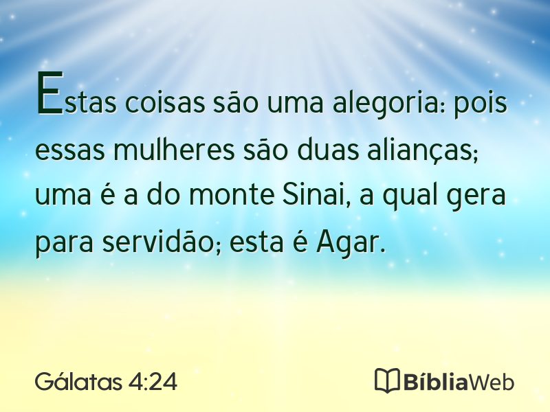Gálatas 4:24 em imagem para compartilhar