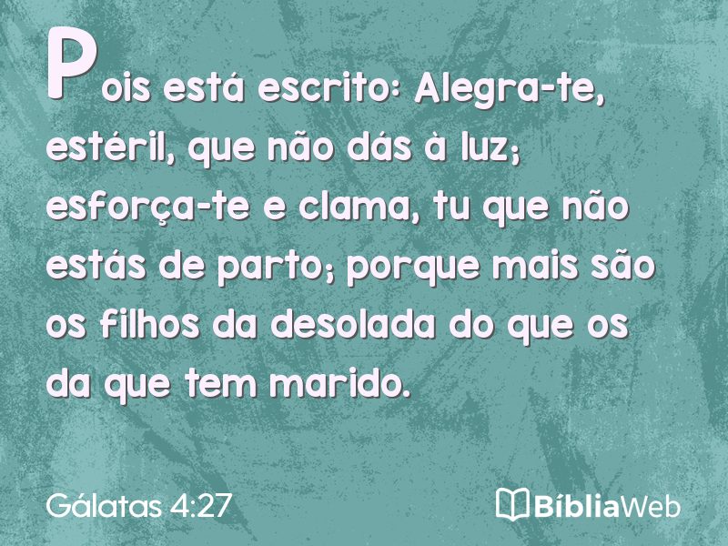 Gálatas 4:27 em imagem para compartilhar