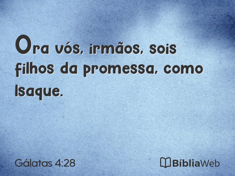Gálatas 4:28 em imagem para compartilhar