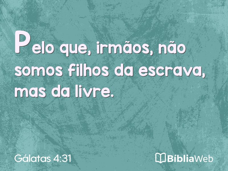 Gálatas 4:31 em imagem para compartilhar