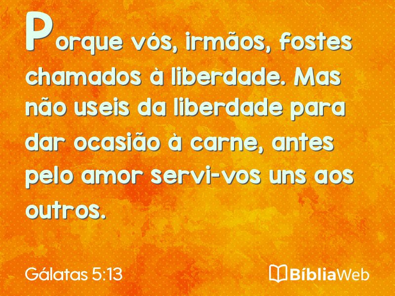 Gálatas 5:13 em imagem para compartilhar