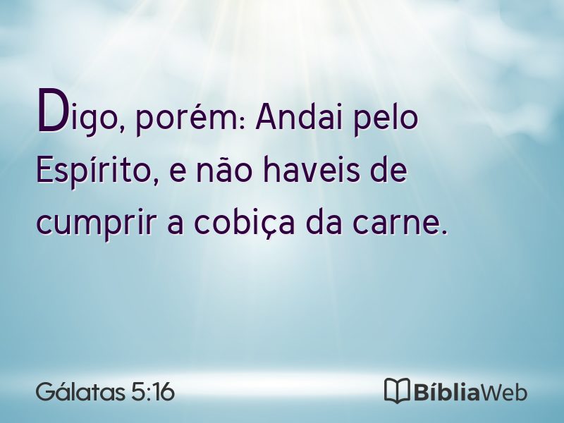 Gálatas 5:16 em imagem para compartilhar