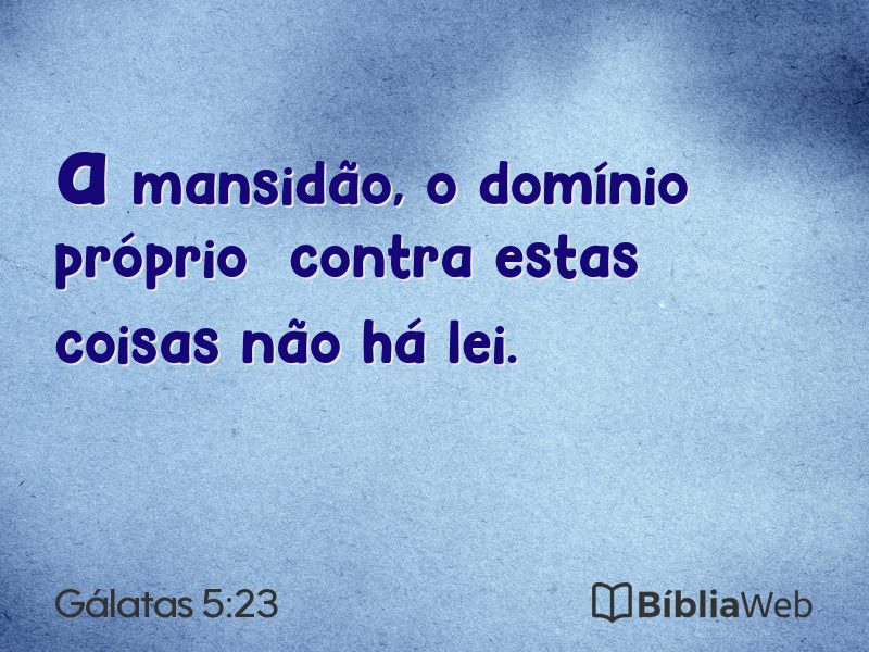 Gálatas 5:23 em imagem para compartilhar