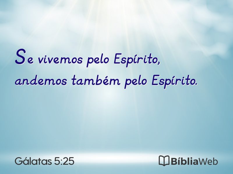 Gálatas 5:25 em imagem para compartilhar