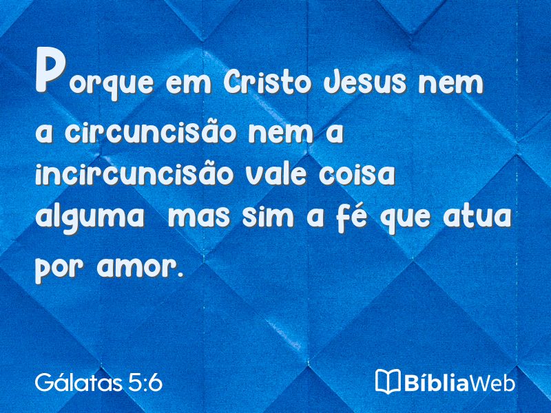 Gálatas 5:6 em imagem para compartilhar