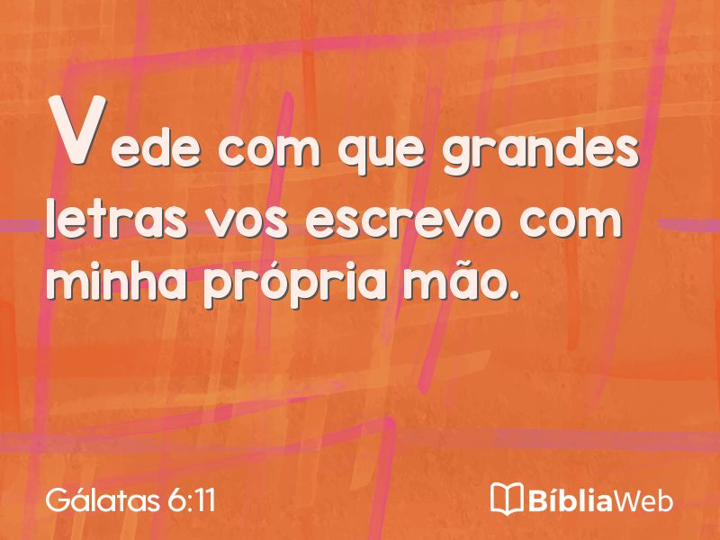 Gálatas 6:11 em imagem para compartilhar