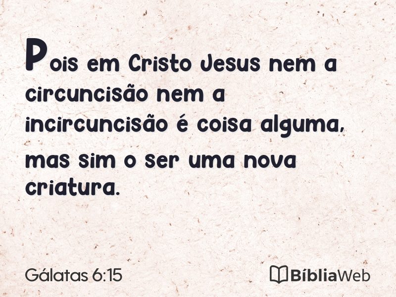 Gálatas 6:15 em imagem para compartilhar