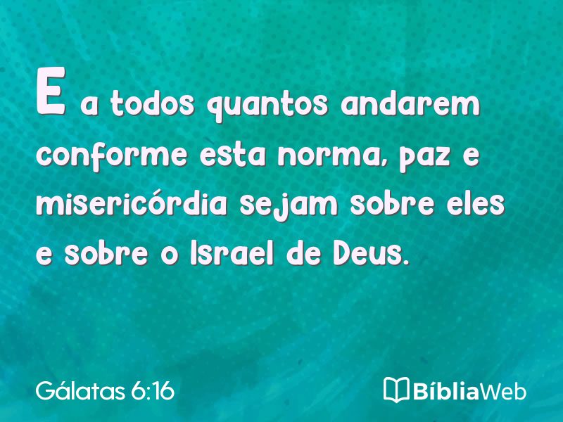 Gálatas 6:16 em imagem para compartilhar