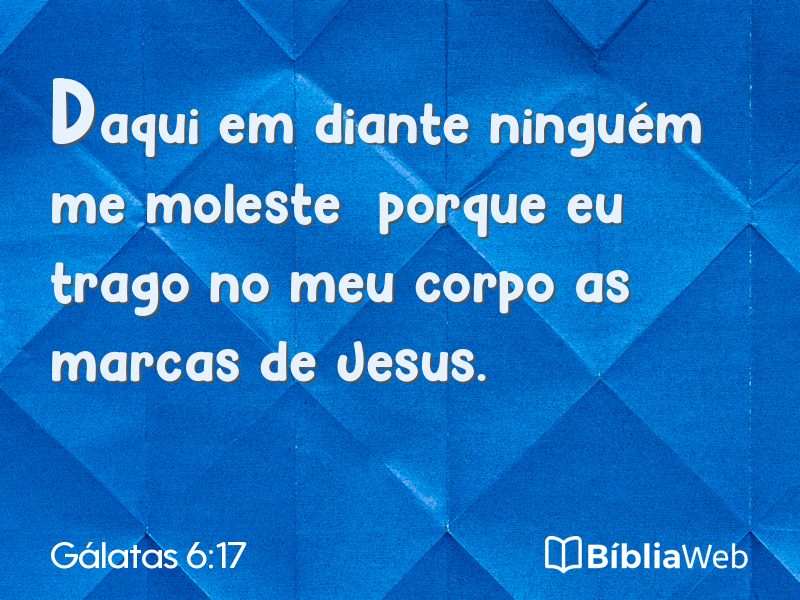 Gálatas 6:17 em imagem para compartilhar