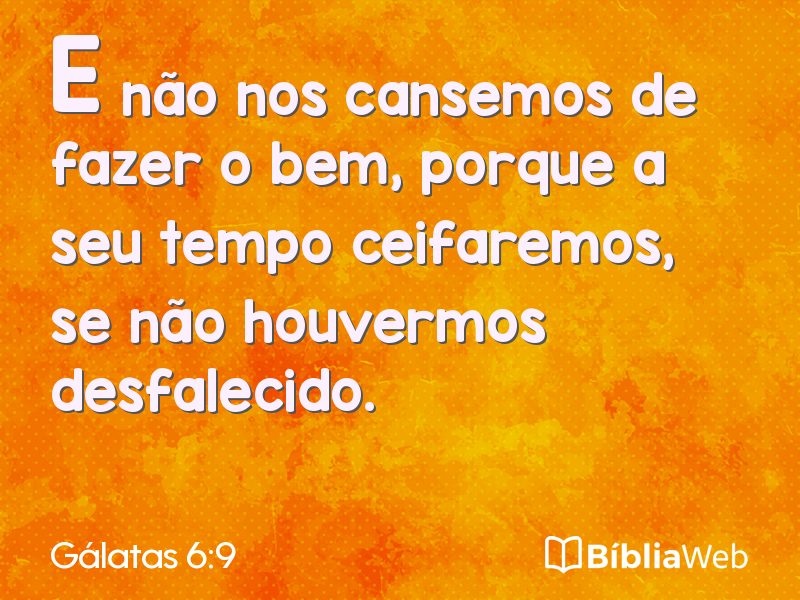 Gálatas 6:9 em imagem para compartilhar