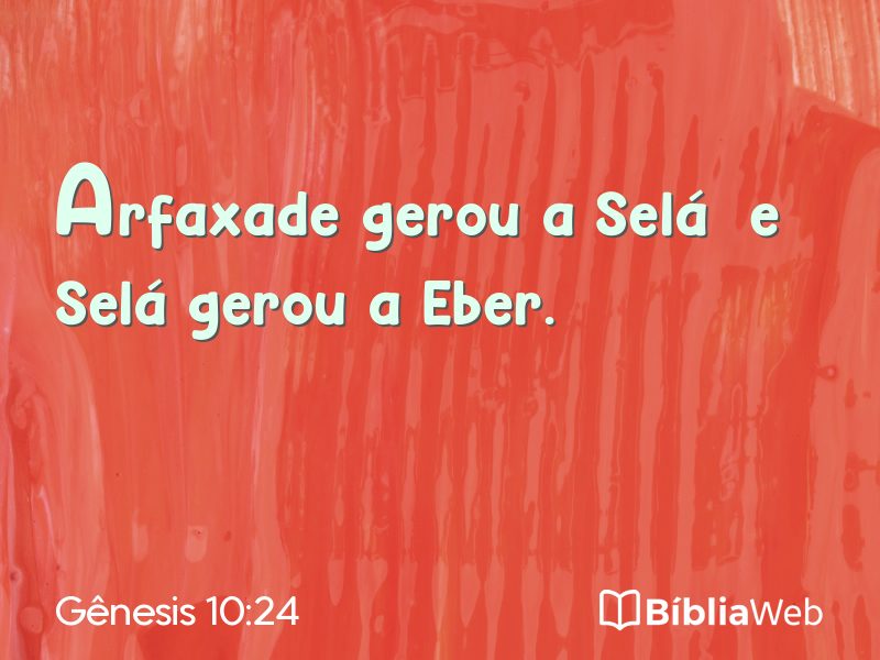 Gênesis 10:24 em imagem para compartilhar