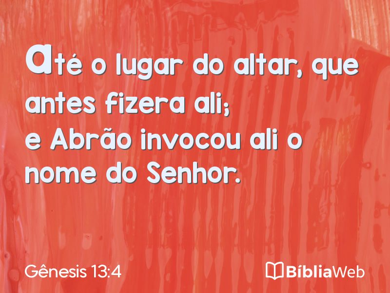 Gênesis 13:4 em imagem para compartilhar