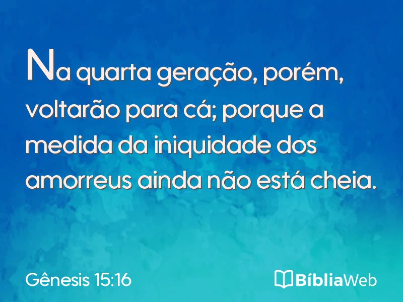 Gênesis 15:16 em imagem para compartilhar