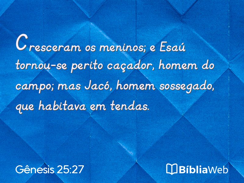Gênesis 25:27 em imagem para compartilhar
