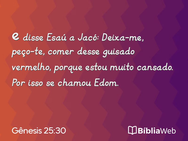 Gênesis 25:30 em imagem para compartilhar