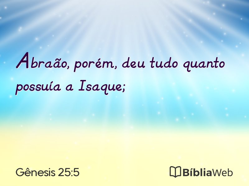 Gênesis 25:5 em imagem para compartilhar