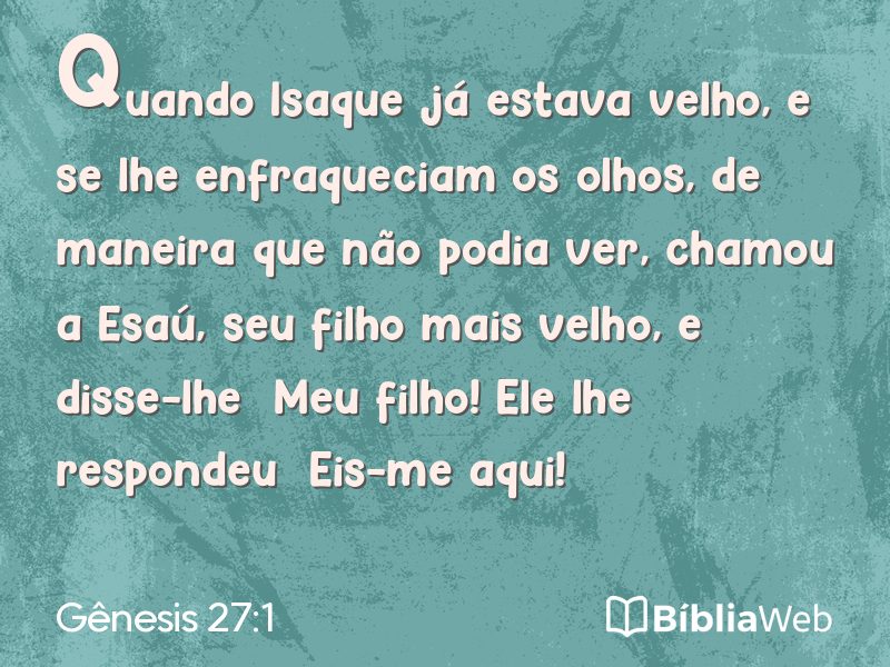 Gênesis 27:1 em imagem para compartilhar
