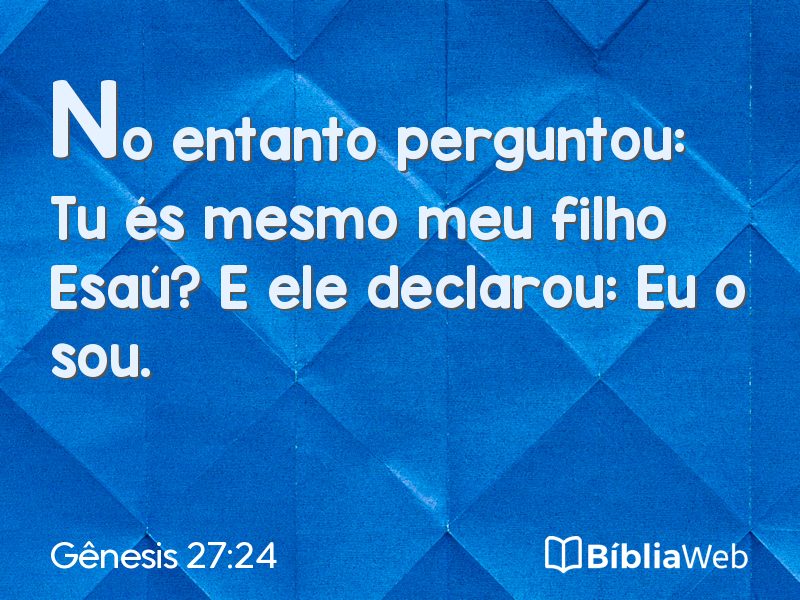 Gênesis 27:24 em imagem para compartilhar