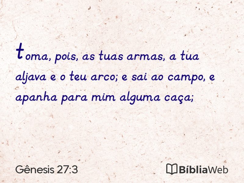 Gênesis 27:3 em imagem para compartilhar