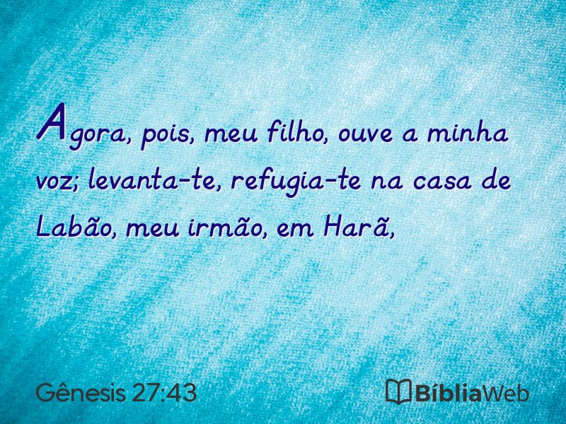 Gênesis 27:43 em imagem para compartilhar
