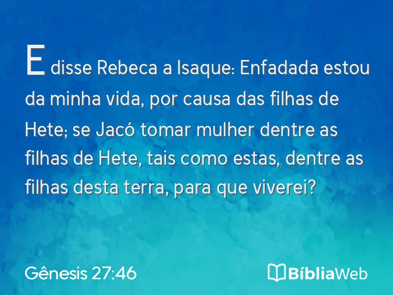 Gênesis 27:46 em imagem para compartilhar