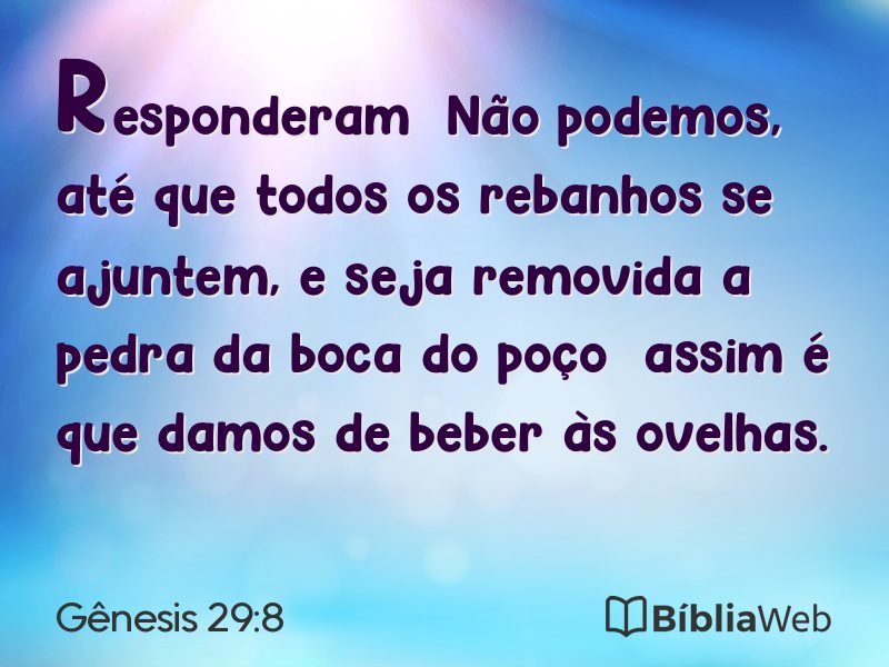 Gênesis 29:8 em imagem para compartilhar