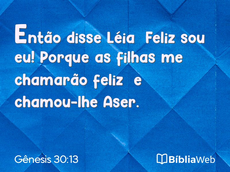 Gênesis 30:13 em imagem para compartilhar