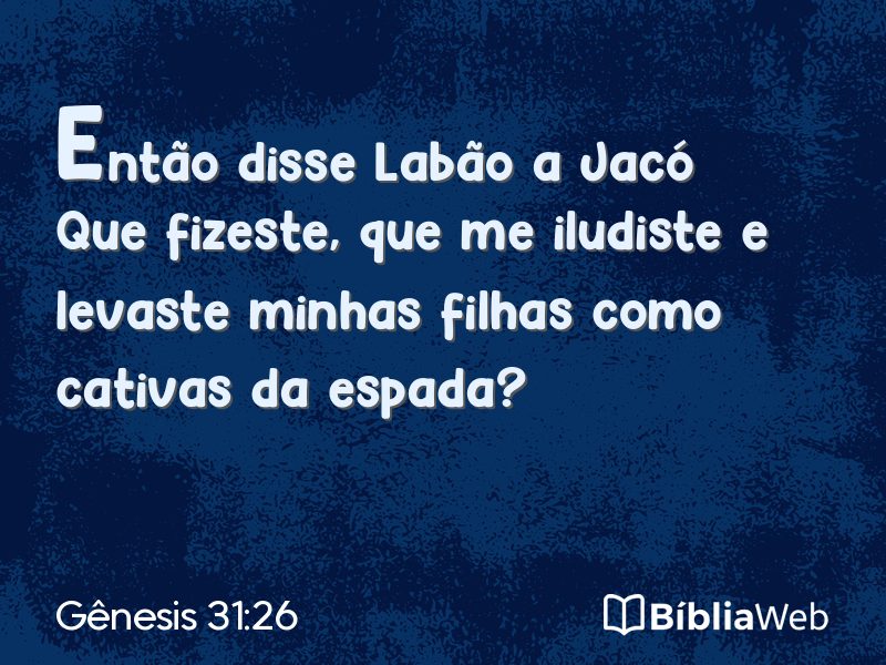 Gênesis 31:26 em imagem para compartilhar