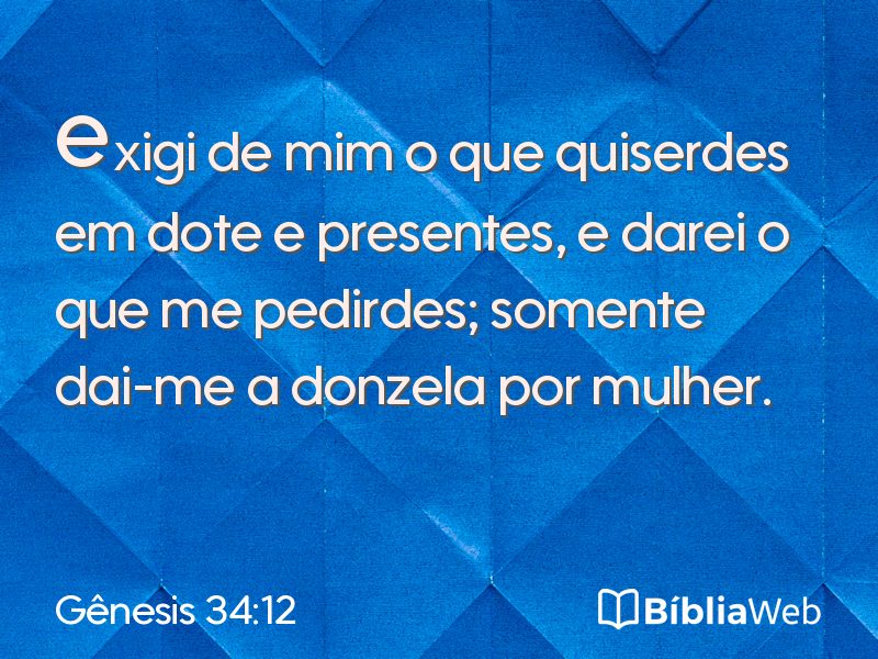 Gênesis 34:12 em imagem para compartilhar