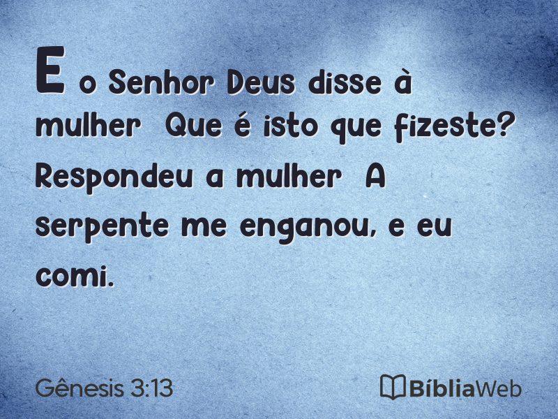 Gênesis 3:13 em imagem para compartilhar