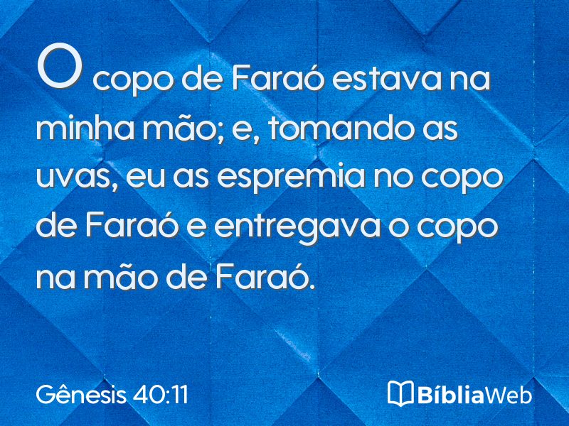 Gênesis 40:11 em imagem para compartilhar