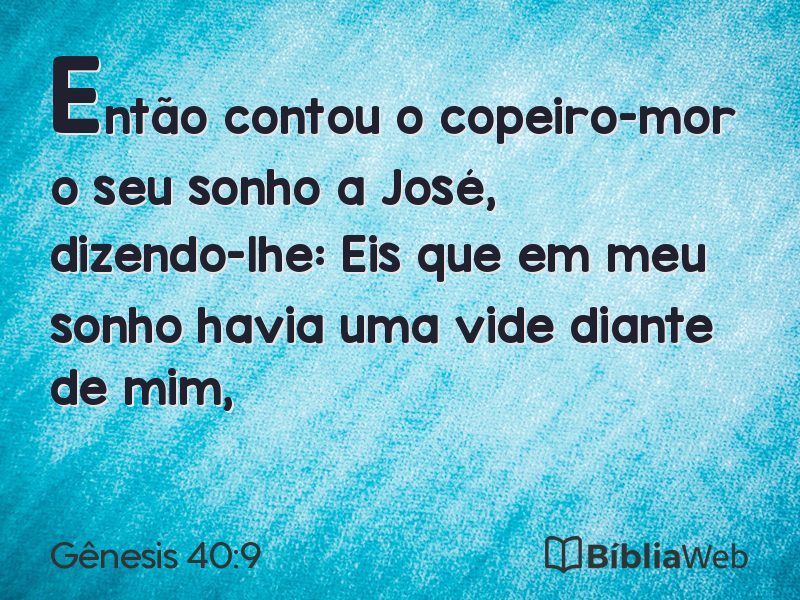 Gênesis 40:9 em imagem para compartilhar