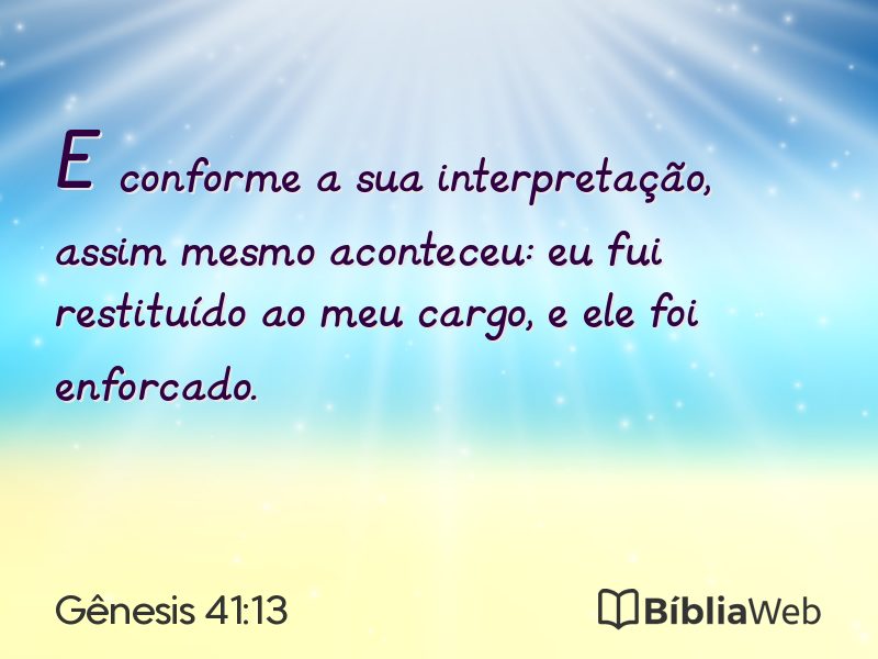 Gênesis 41:13 em imagem para compartilhar