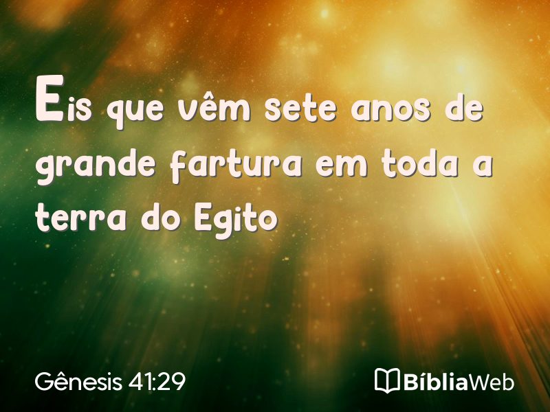 Gênesis 41:29 em imagem para compartilhar