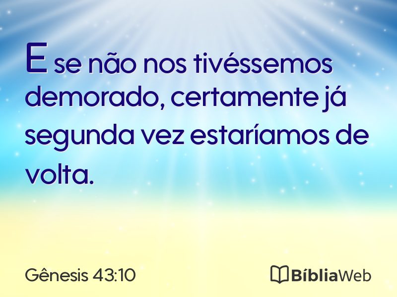 Gênesis 43:10 em imagem para compartilhar