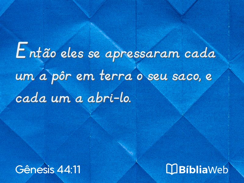 Gênesis 44:11 em imagem para compartilhar
