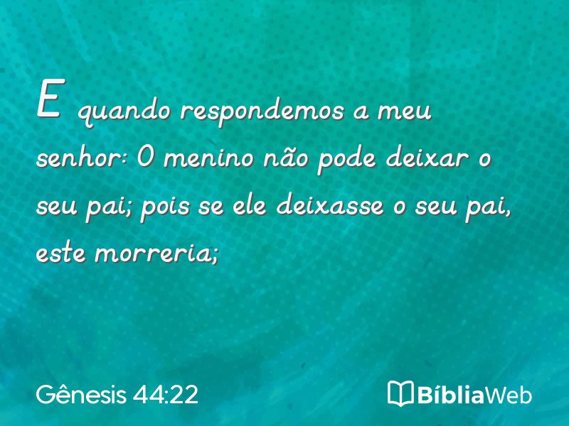 Gênesis 44:22 em imagem para compartilhar
