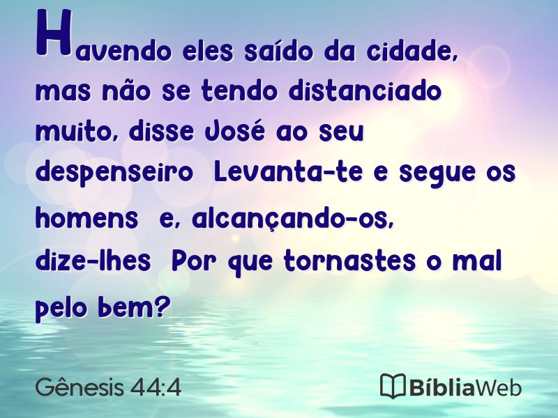 Gênesis 44:4 em imagem para compartilhar