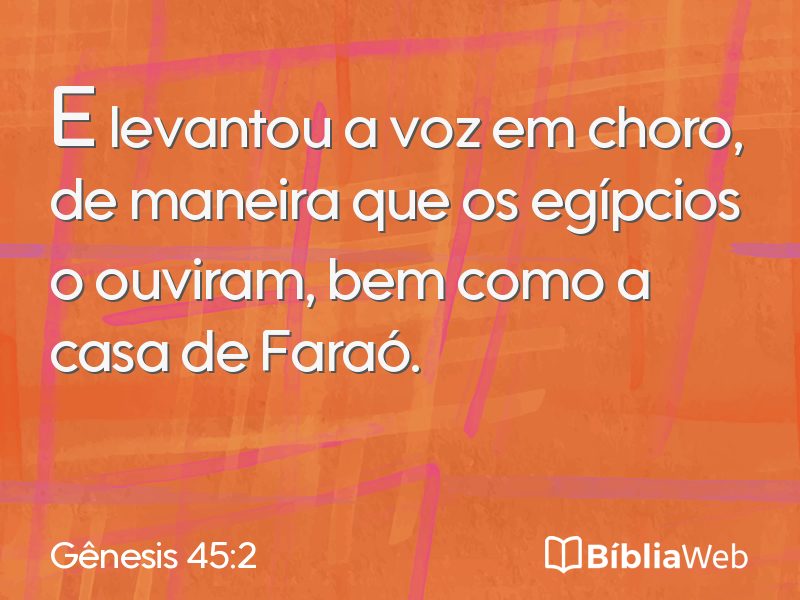 Gênesis 45:2 em imagem para compartilhar