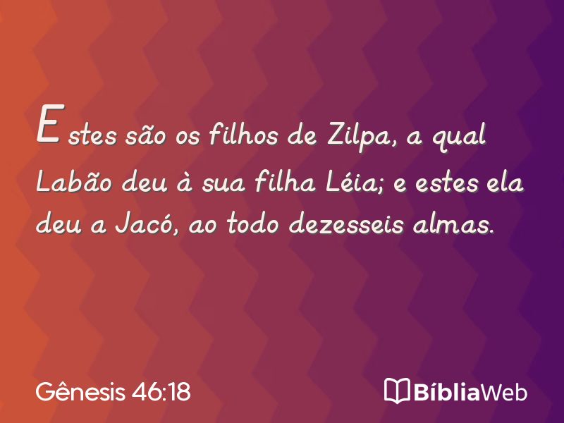 Gênesis 46:18 em imagem para compartilhar