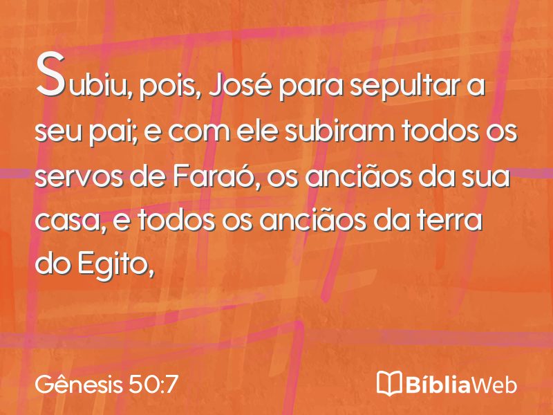 Gênesis 50:7 em imagem para compartilhar