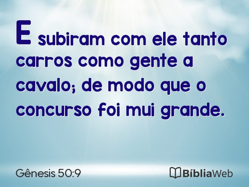 Gênesis 50:9 em imagem para compartilhar