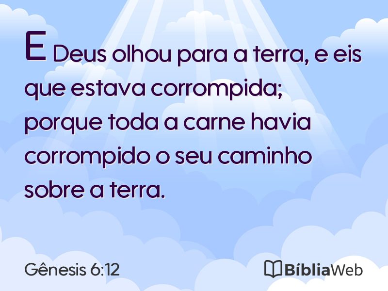 Gênesis 6:12 em imagem para compartilhar