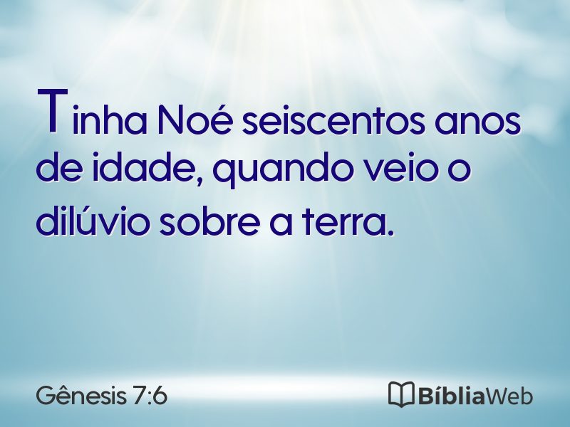 Gênesis 7:6 em imagem para compartilhar